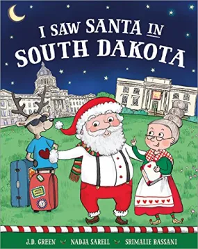 I Saw Santa In South Dakota